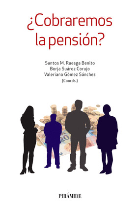 ¿COBRAREMOS LA PENSION?