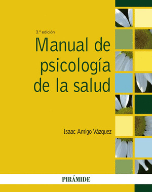 MANUAL DE PSICOLOGIA DE LA SALUD