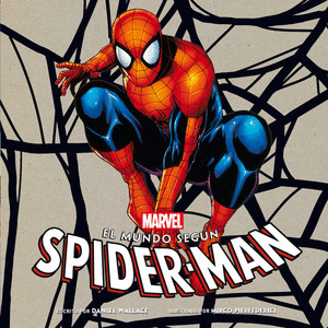 MUNDO SEGÚN SPIDER-MAN, EL