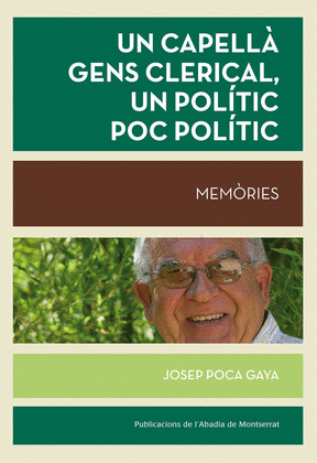 UN CAPELLA GENS CLERICAL, UN POLITIC POC POLITIC
