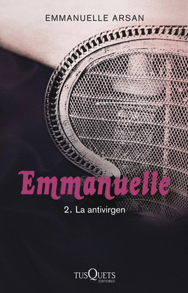 EMMANUELLE, 2: LA ANTIVIRGEN