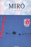 MIRO (25 ANIVERSARIO)