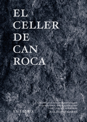 CELLER DE CAN ROCA, EL (EL LIBRO) (EDICIÓN REDUX NUEVO FORMATO)
