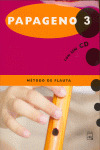 PAPAGENO Nº3 METODO DE FLAUTA + CD