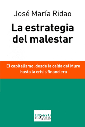 ESTRATEGIA DEL MALESTAR, LA