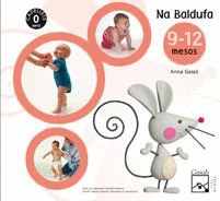 NA BALDUFA. FITXES. CADELLETS. 9-12 MESOS