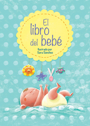 LIBRO DEL BEBÉ, EL