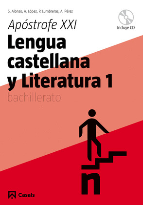 APOSTROFE XXI, 1. LENGUA CASTELLANA Y LITERATURA, 1º BACHILLERATO (2008)