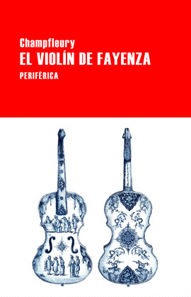 VIOLÍN DE FAYENZA, EL