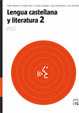 LENGUA Y LITERATURA  2 LOE- CATALUÑA
