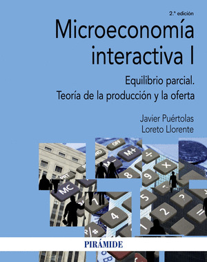 MICROECONOMÍA INTERACTIVA I (2ª EDICIÓN, 2018)