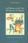 LA PINTURA EN EL CINE, EL CINE EN LA PINTURA