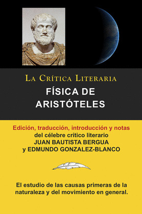 FÍSICA              (LA CRÍTICA LITERARIA: FÍSICA DE ARISTÓTELES)