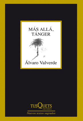 MAS ALLÁ, TANGER