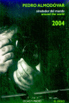 CALENDARIO 2004  PEDRO ALMODOVAR