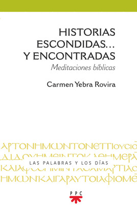 HISTORIAS ESCONDIDAS....Y ENCONTRADAS