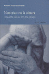 MEMORIAS TRAS LA CAMARA