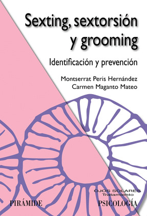SEXTING, SEXTORSION Y GROOMING