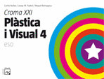 VISUAL I PLASTICA-4 CROMA XXI CARPETA VALENCIA