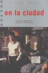 EN LA CIUDAD
