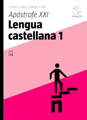 APOSTROFE XXI, LITERATURA CASTELLANA, 1 BACHILLERATO (CATALUÑA)