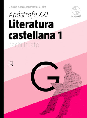 APOSTROFE XXI, LITERATURA CASTELLANA, 1 BACHILLERATO (CATALUÑA)