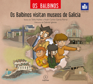 BALBINOS VISITAN MUSEOS DE GALICIA, OS