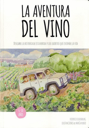 AVENTURA DEL VINO, LA