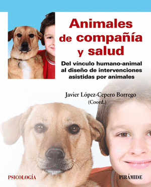 ANIMALES DE COMPAÑIA Y SALUD (TERAPIA ASISTIDA CON ANIMALES)