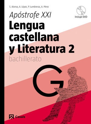 LENGUA CASTELLANA Y LITERATURA, 2º BACHILLERATO. APOSTROFE XXI (2009)