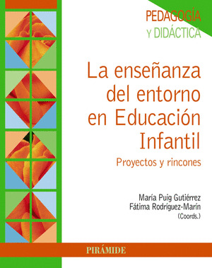 LA ENSEÑANZA DEL ENTORNO EN EDUCACION INFANTIL