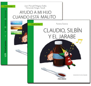 GUÍA: AYUDO A MI HIJO CUANDO ESTÁ MALITO + CUENTO: CLAUDIO, SILVÍN Y EL JARABE