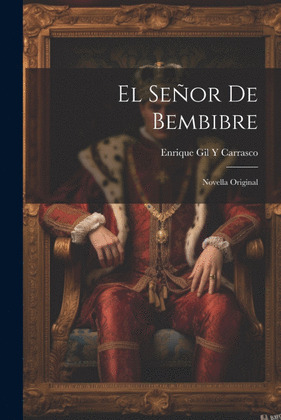 EL SEÑOR DE BEMBIBRE