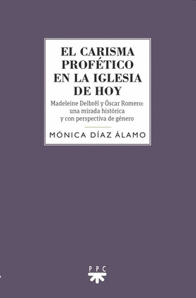 EL CARISMA PROFETICO EN LA IGLESIA DE HOY