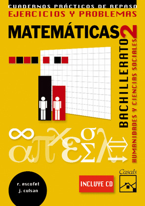 EJERCICIOS Y PROBLEMAS 2ºBACH CCSS 09