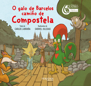 GALO DE BARCELOS CAMIÑO DE COMPOSTELA, O