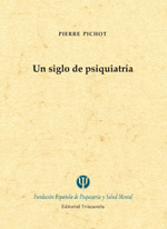 02. UN SIGLO DE PSIQUIATRÍA