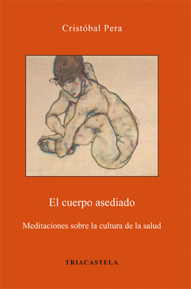 EL CUERPO ASEDIADO