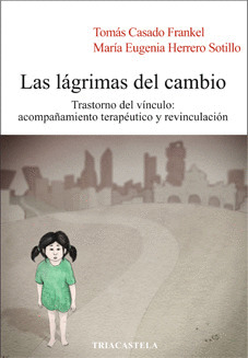 LÁGRIMAS DEL CAMBIO, LAS