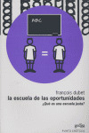 ESCUELA DE LAS OPORTUNIDADES, LA