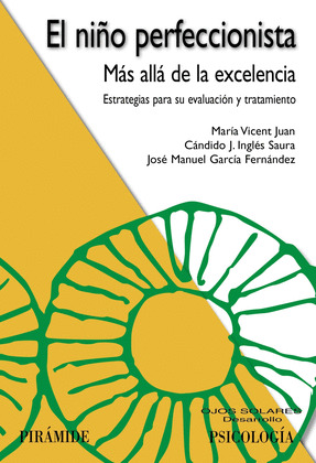 EL NIÑO PERFECCIONISTA