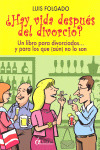 HAY VIDA DESPUES DEL DIVORCIO?