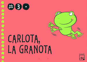 CARLOTA, LA GRANOTA. 3 ANYS (CARPETA)