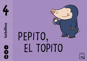 4 AÑOS ANUAL PEPITO EL TOPITO TORBELLINOS