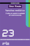 NARRATIVAS MEDIATICAS/23