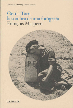 GERDA TARO,LA SOMBRA DE UNA FOTOGARFA
