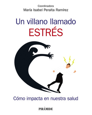 VILLANO LLAMADO ESTRES, UN