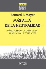 MAS ALLA DE LA NEUTRALIDAD