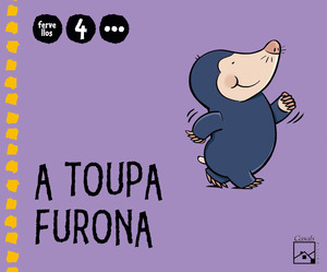 4 ANOS - 3º TRIMESTRE A TOUPA FURONA FERVELLOS