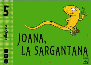 5 ANYS-CARPETA ANUAL JOANA, LA SARGANTANA BELLUGUETS